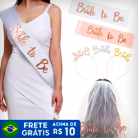Kit Despedida de Solteira Chá de Lingerie para Noiva Bride To Be